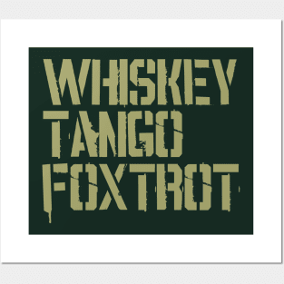 NATO Phonetic Alphabet - Whiskey, Tango, Foxtrot Posters and Art